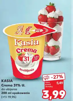 Kaufland Kasia Crema 31% tł oferta