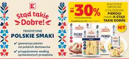 Kaufland Wszystkie mrożone i chłodzone pierogi marki K-Stąd Takie Dobre oferta