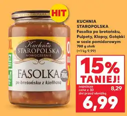 Kaufland Kuchnia Staropolska Fasolka po bretońsku, Pulpety, Klopsy, Gołąbki w sosie pomidorowym oferta
