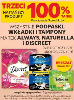 Kaufland Wszystkie podpaski, wkładki i tampony marek Always, Naturella i Discreet oferta