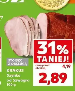 Kaufland Szynka od Szwagra Krakus oferta