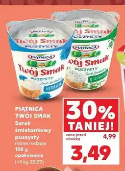 Kaufland Serek śmietankowy puszysty Piątnica Twój Smak z ziołami oferta