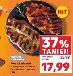 Kaufland Stek z karkówki w marynacie ziołowo-czosnkowej oferta