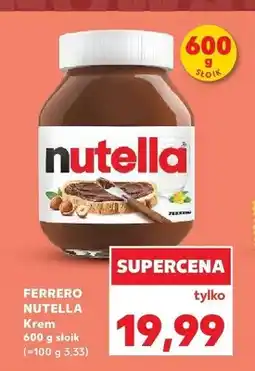 Kaufland Krem do smarowania Nutella Ferrero oferta