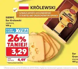 Kaufland Ser Królewski wędzony Sierpc oferta