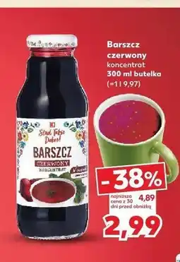 Kaufland Barszcz czerwony koncentrat Stad takie Dobre! oferta