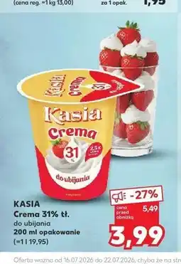 Kaufland Śmietanka Kasia Crema 31% tł. do ubijania oferta