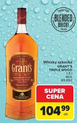 Carrefour Whisky szkocka GRANT'S TRIPLE WOOD oferta