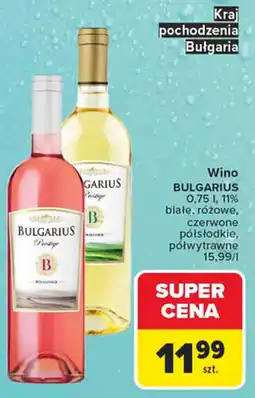 Carrefour Wino BULGARIUS oferta