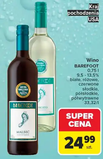 Carrefour Wino BAREFOOT oferta