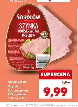 Kaufland Szynka konserwowa Sokołów Premium oferta