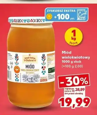 Kaufland Miód wielokwiatowy nektarowy Stąd takie Dobre! oferta