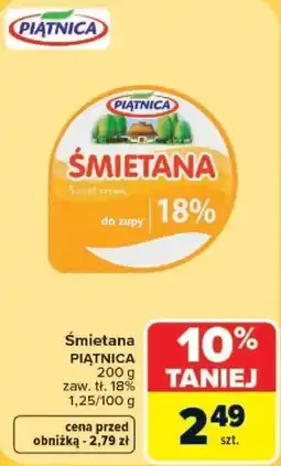 Carrefour Śmietana PIĄTNIKA oferta