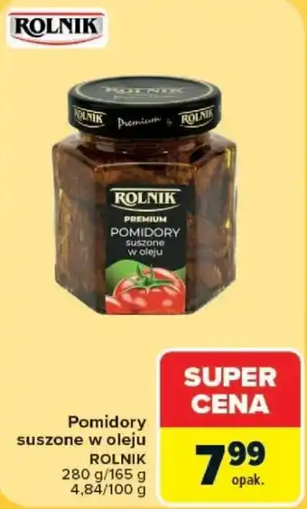 Carrefour Pomidory suszone w oleju ROLNIK oferta