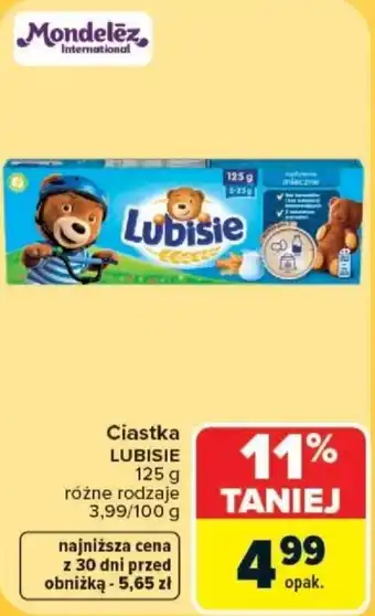 Carrefour Ciastka LUBISIE oferta