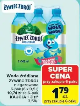 Carrefour Woda źródlana ŻYWIEC ZDRÓJ niegazowana oferta