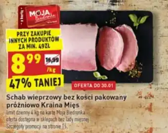 Biedronka Schab wieprzowy bez kości 1kg oferta