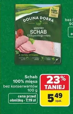 Carrefour Schab wędzony Dolina Dobra oferta