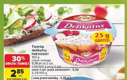 Carrefour Twaróg delikatny Président z rzodkiewką oferta