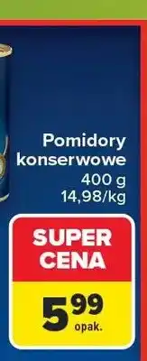 Carrefour Pomidory konserwowe Cirio Pelati oferta