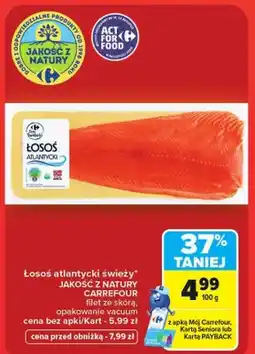 Carrefour Łosoś atlantycki świeży Jakość z Natury Carrefour oferta