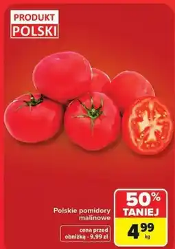 Carrefour Pomidory malinowe polskie oferta