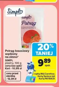 Carrefour Pstrąg łososiowy wędzony na zimno Simpl oferta