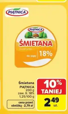 Carrefour Śmietana 18% Piątnica oferta