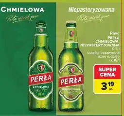 Carrefour PERŁA CHMIELOWA, NIEPASTERYZOWANA oferta