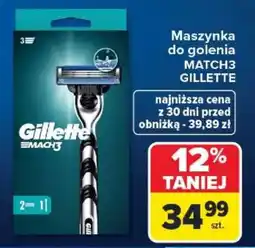 Carrefour Maszynka do golenia MATCH3 GILLETTE oferta
