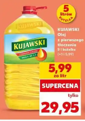 Kaufland KUJAWSKI Olej z pierwszego tłoczenia 5 l butelka oferta