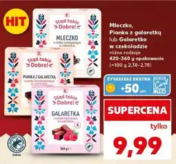 Kaufland Mleczko, Pianka z galaretką lub Galaretka w czekoladzie oferta