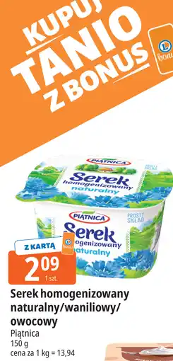 E.Leclerc Serek homogenizowany naturalny/waniliowy/owocowy Piątnica oferta