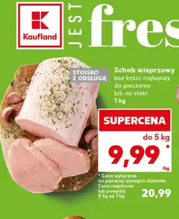 Kaufland Schab bez kości Kaufland oferta