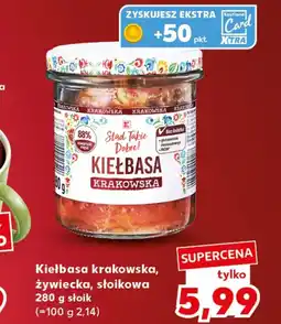 Kaufland Kiełbasa K-Stąd Takie Dobre oferta