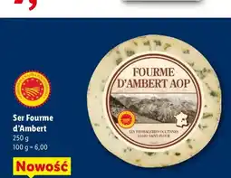 Lidl Ser Fourme d'Ambert AOP oferta