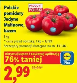 Lidl Polskie pomidory Jedyne Malinowe, luzem oferta