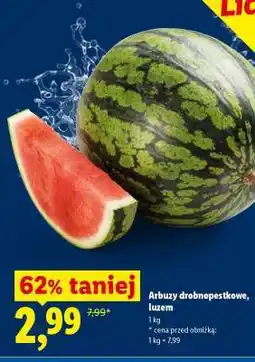 Lidl Arbuzy drobno pestkowe, luzem oferta