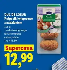 Lidl DUC DE COEUR Pulpeciki wieprzowe z nadzieniem oferta