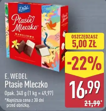 ALDI E. Wedel Ptasie Mleczko oferta