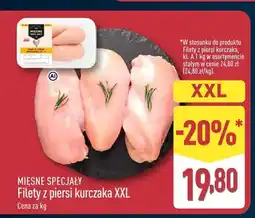 ALDI Filety z piersi kurczaka XXL Mięsne Specjały oferta