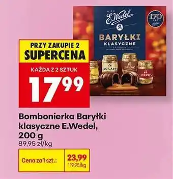 Biedronka Bombonierka Baryłki klasyczne E.Wedel, 200 g oferta