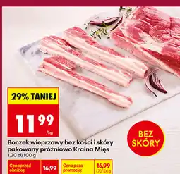 Biedronka Boczek wieprzowy bez kości i skóry pakowany próżniowo Kraina Mięs oferta