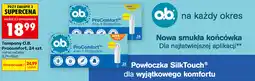 Biedronka Tampony O.B. Procomfort, różne rodzaje, 24 szt oferta