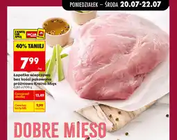 Biedronka Łopatka wieprzowa bez kości pakowana próżniowo Kraina Mięs oferta