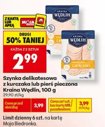 Biedronka Szynka delikatesowa z kurczaka lub pierś pieczona Kraina Wędlin oferta