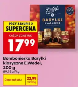 Biedronka Bombonierka Baryłki klasyczne E.Wedel oferta
