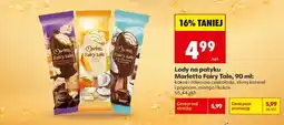 Biedronka Lody na patyku Marletto Fairy Tale, 90 ml oferta