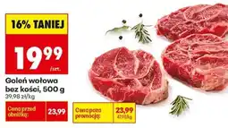 Biedronka Goleń wołowa bez kości 500 g oferta