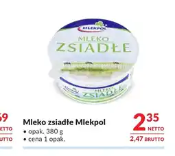 Makro Zsiadłe mleko Mlekpol oferta